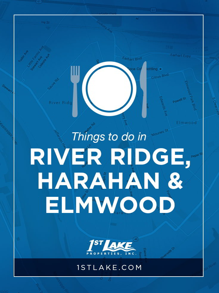 Looking for some fun in your neighborhood? Here's all the fun and exciting things to do in River Ridge, Harahan and Elmwood.